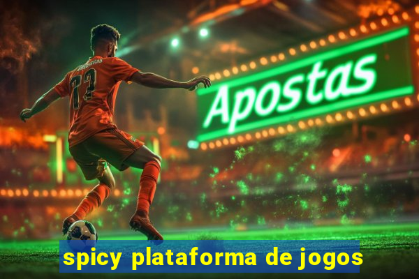 spicy plataforma de jogos